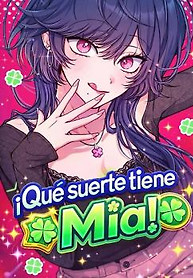 Portada de ¡Qué suerte tiene Mia!