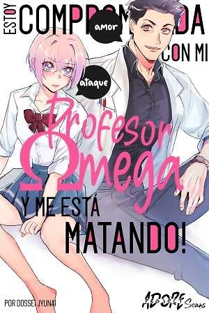 Portada de Alpha no JK Dakedo Konyakusha ga Omega no Sensei de Asoko ga Taihendesu