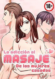 Portada de Adicción al Masaje de las Mujeres Casadas