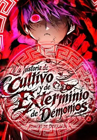 Portada de La historia de cultivo y de exterminio de demonios