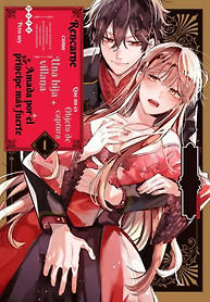 Portada de Reencarné como una hija villana de la mafia, pero soy amada por el príncipe más fuerte que no es objeto de captura.